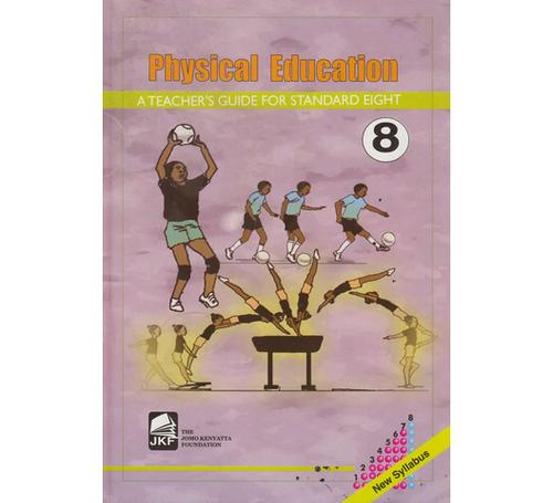 Physical-Education-A-Teachers-Guide-for-Standard-Eight-8